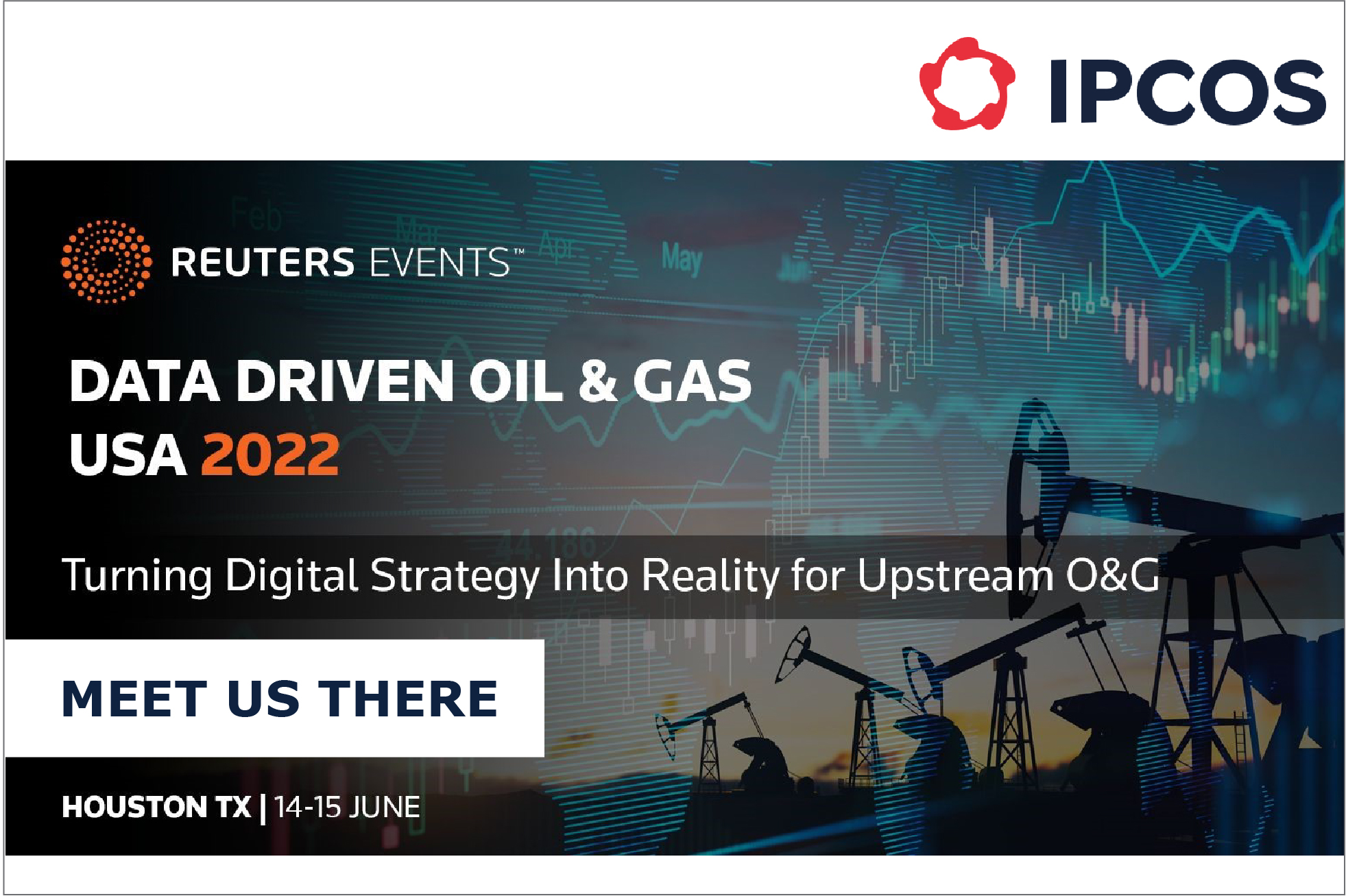 Digital oilfield IPCOS at the Data Driven Oil & Gas USA 2022 IPCOS